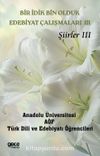 Bir İdik Bin Olduk Edebiyat Çalışmaları III & Şiirler III