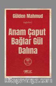 Anam Çaput Bağlar Gül Dalına