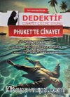 Dedektiflik Cinayet Çözme Oyunu - Phuket'te Cinayet