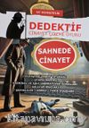 Dedektiflik Cinayet Çözme Oyunu - Sahnede Cinayet