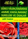 Sure-i Yasin, Tebareke Amme, Vakıa, Namaz Sureleri ve Dualar (Yas-028/P14) Cep Boy