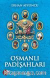 Osmanlı Padişahları