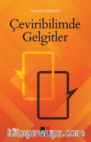 Çeviribilimde Gelgitler