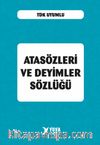 Atasözleri ve Deyimler Sözlüğü (Plastik Kapak)