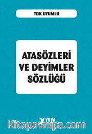 Atasözleri ve Deyimler Sözlüğü (Plastik Kapak)