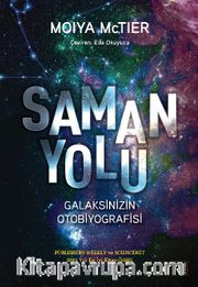 Samanyolu <br /> Galaksinizin Otobiyografisi
