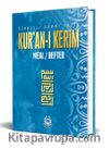 Kur'an-ı Kerim Meal Defter Metinsiz (Ciltli-Mavi)