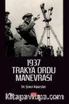 1937 Trakya Ordu Manevrası