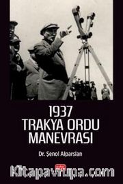 1937 Trakya Ordu Manevrası
