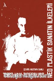 Neo Plastik Sanatın İlkeleri