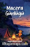 Macera Günlüğü & Kamp Heyecanı