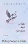 Gökte Asılı Şarkılar