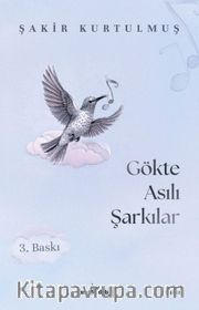 Gökte Asılı Şarkılar