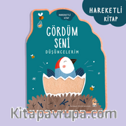 Gördüm Seni / Düşüncelerim