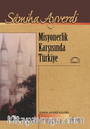 Misyonerlik Karşısında Türkiye