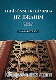 Ehl-i Sünnet Kelamında Hz. İbrahim