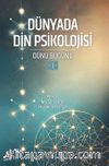 Dünyada Din Psikolojisi & Dünü Bugünü 1
