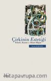 Çirkinin Estetiği & Felsefe, Kuram ve Ahmet Haşim