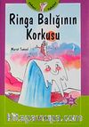 Ringa Balığının Kokusu  / Şakacı Öyküler