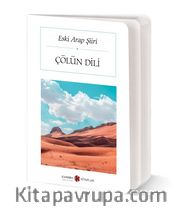 Eski Arap Şiiri - Çölün Dili (Cep Boy) (Tam Metin)