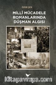 Milli Mücadele Romanlarında Düşman