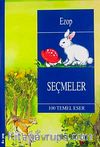 Seçmeler / Ezop /  100 Temel Eser (8+ Yaş)