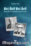 Biri Akif Biri Arif