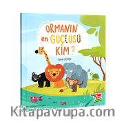 Ormanın En Güçlüsü Kim?