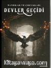 Devler Geçidi (Ciltli)