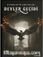 Devler Geçidi (Ciltli)