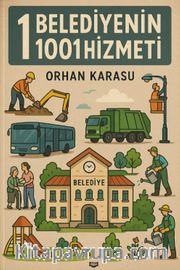 1 Belediyenin 1001 Hizmeti