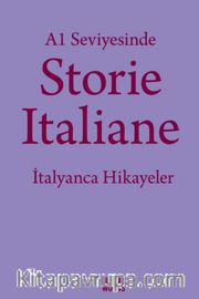 A1 Seviyesinde Storie İtaliane / İtalyanca Hikayeler