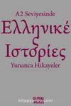 A2 Seviyesinde Yunanca Hikayeler