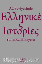 A2 Seviyesinde Yunanca Hikayeler