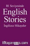 B1 Seviyesinde English Stories / İngilizce Hikayeler
