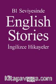 B1 Seviyesinde English Stories / İngilizce Hikayeler