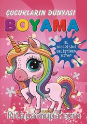 Çocukların Dünyası Boyama Kitabı 5 / Tek Boynuzlu At