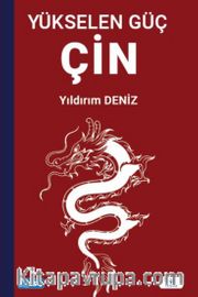 Yükselen Güç Çin