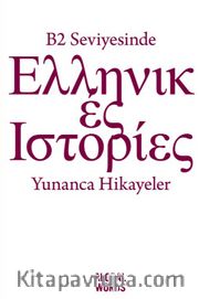 B2 Seviyesinde Yunanca Hikayeler