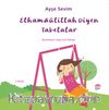 Elhamdülillah Diyen Tabelalar