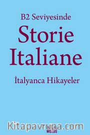 B2 Seviyesinde Storie İtaliane / İtalyanca Hikayeler