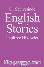 C1 Seviyesinde English Stories / İngilizce Hikayeler