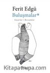Buluşmalar & Yazarlar - Ressamlar