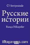 C1 Seviyesinde Rusça Hikayeler