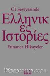 C1 Seviyesinde Yunanca Hikayeler