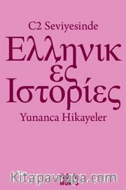 C2 Seviyesinde Yunanca Hikayeler