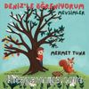 Deniz'le Öğreniyorum Mevsimler (Resimli Hikaye (Resimli Fabl Hikaye)