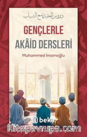 Gençlerle Akaid Dersleri