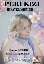 Peri Kızı <br /> Hikayeli Şiirler