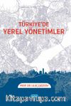 Türkiye’de Yerel Yönetimler